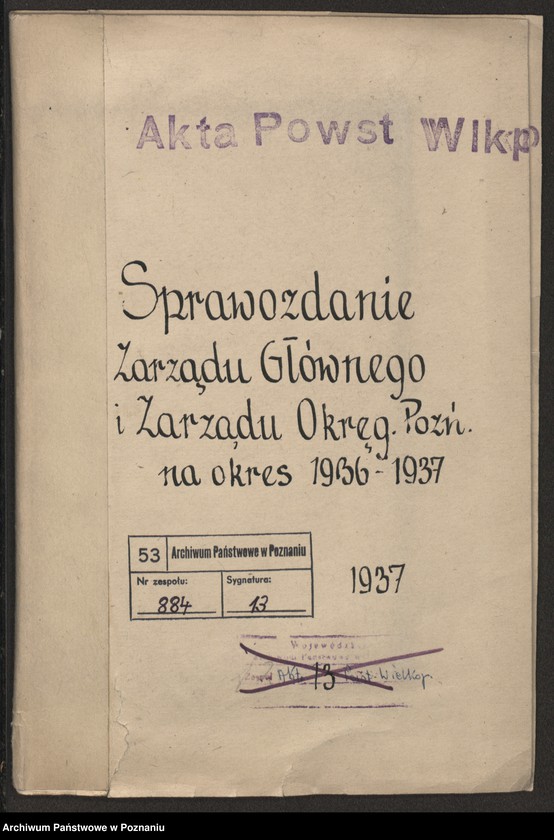 image.from.unit.number "Sprawozdania Zarządu Głównego i Zarządu Okręgu Poznańskiego za okres 1936/37."