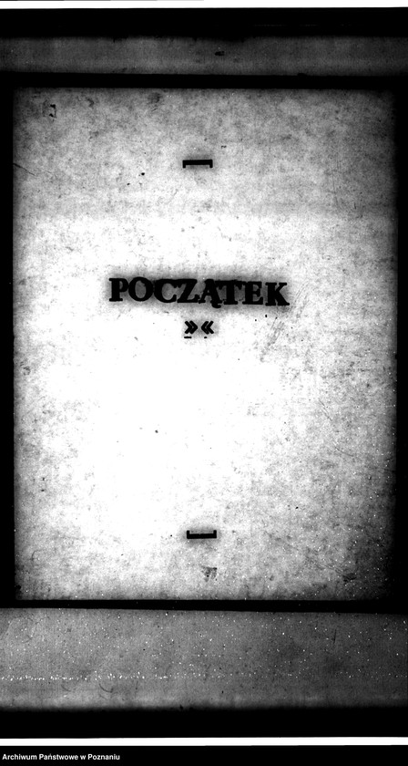Obraz 3 z jednostki "Wykup gruntu dzierżawnego przez Stanisława Zbyszewskiego od Ludwika Chrystiana Stolberg-Wernigorode z majątku Potarzyce powiatu jarocińskiego"