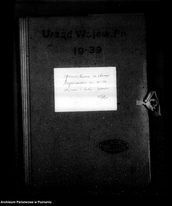 Obraz 4 z jednostki "Sprawozdania ze stanu bezpieczeństwa za miesiące styczeń-luty-marzec 1939 r."