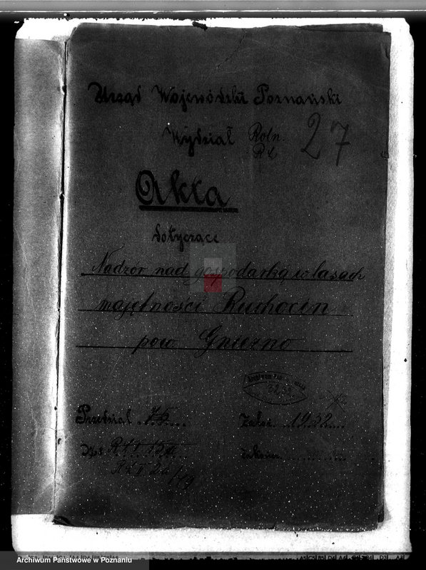 Obraz 4 z jednostki "Nadzór nad gospodarką w lasach majętności Ruchocin powiecie gnieźnieńskim"