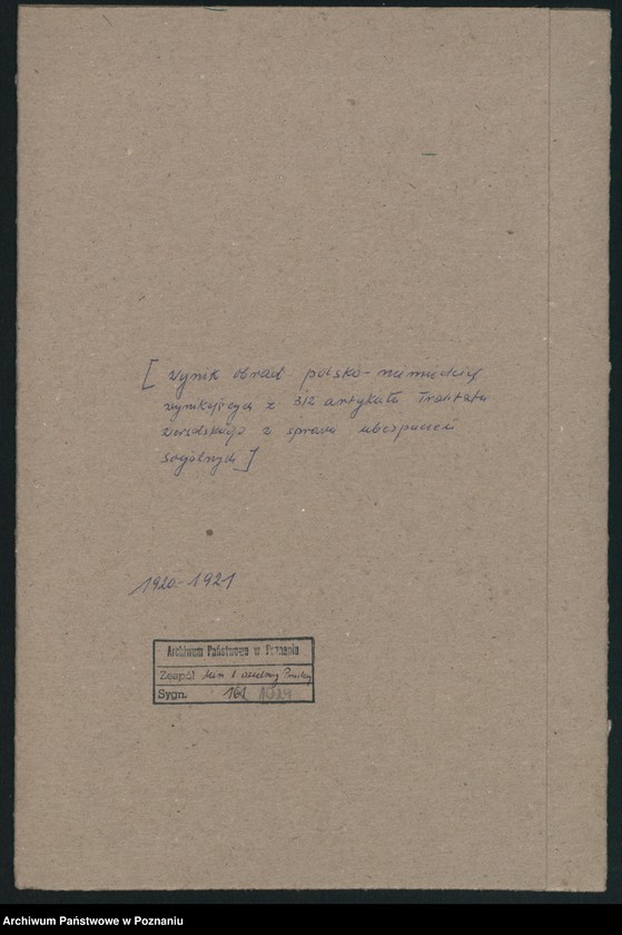 Obraz 2 z jednostki "[Wynik obrad polsko-niemieckich wynikających z 312 artykułu Traktatu Wersalskiego w sprawie ubezpieczeń społecznych]"