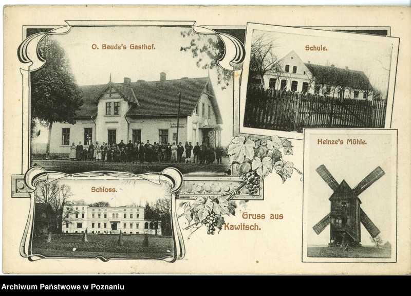 Obraz 1 z jednostki "Kawcze - "Gruss aus Kawitsch" - pałac, szkoła, młyn, gospoda"