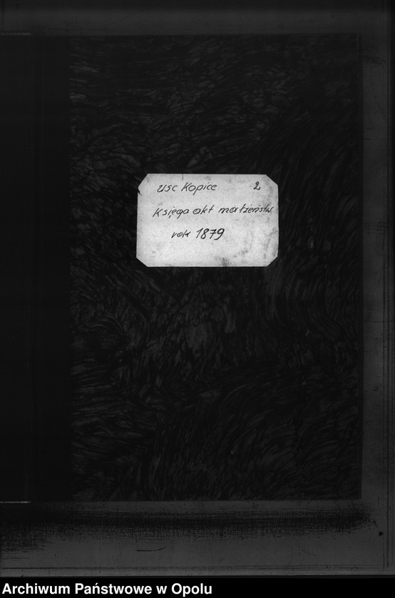 Obraz 2 z jednostki "USC Kopice. Księga akt małżeństw rok 1879"