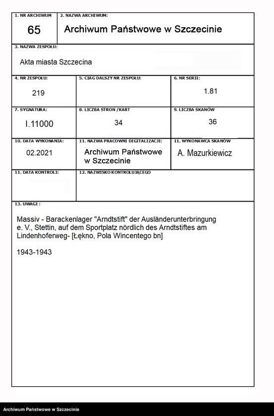 image.from.unit.number "Massiv - Barackenlager "Arndtstift" der Ausländerunterbringung e. V., Stettin, auf dem Sportplatz nördlich des Arndtstiftes am Lindenhoferweg- [Łękno, Pola Wincentego bn]"