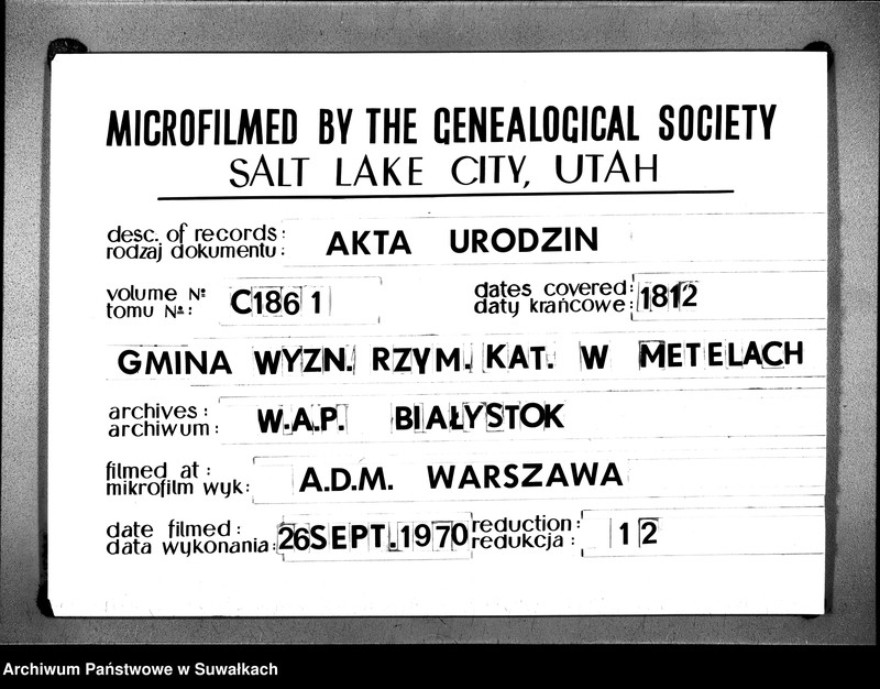 image.from.unit.number "Księgo Aktów Urodzenia Urzędnika Stanu Cywilnego Gminy Metelskiey Powiatu Seyneńskiego Departamentu Łomżyńskiego od 1- go Stycznia Tysiąc Osimset dwónastego Roku"