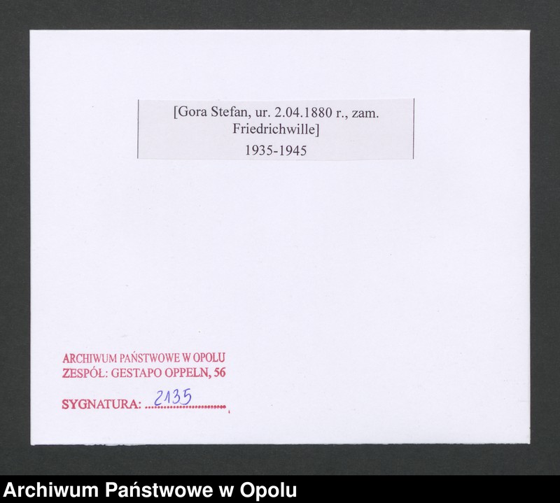 Obraz 2 z jednostki "[Gora Stefan, ur. 2.04.1880 r., zam. Friedrichwille]"