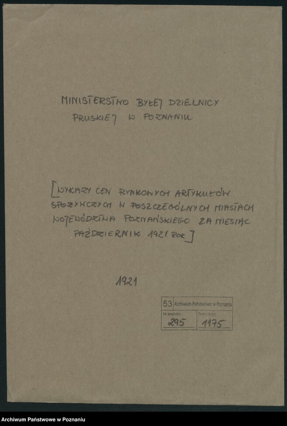 Obraz 2 z jednostki "[Wykazy cen rynkowych artykułów spożywczych w poszczególnych miastach Województwa Poznańskiego za miesiąc październik 1921 roku]"