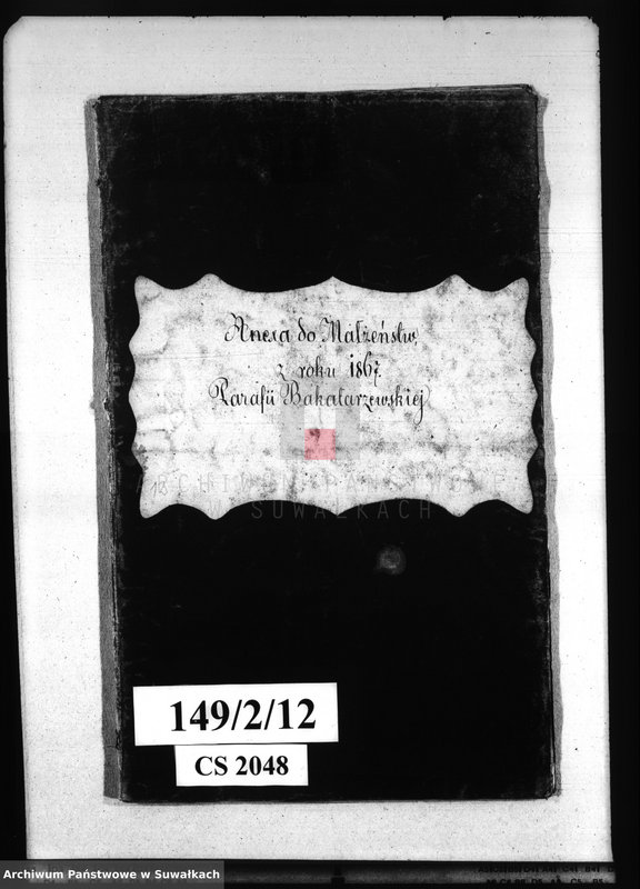 Obraz 4 z jednostki "Anexa do Małżeństw z roku 1867 Parafii Bakałarzewskiej"