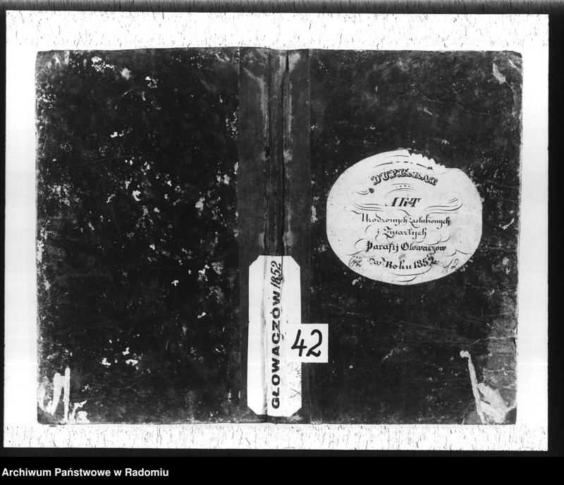 image.from.unit.number "Duplikat akt urodzonych, zaślubionych i zmarłych z parafii Głowaczów w roku 1852"