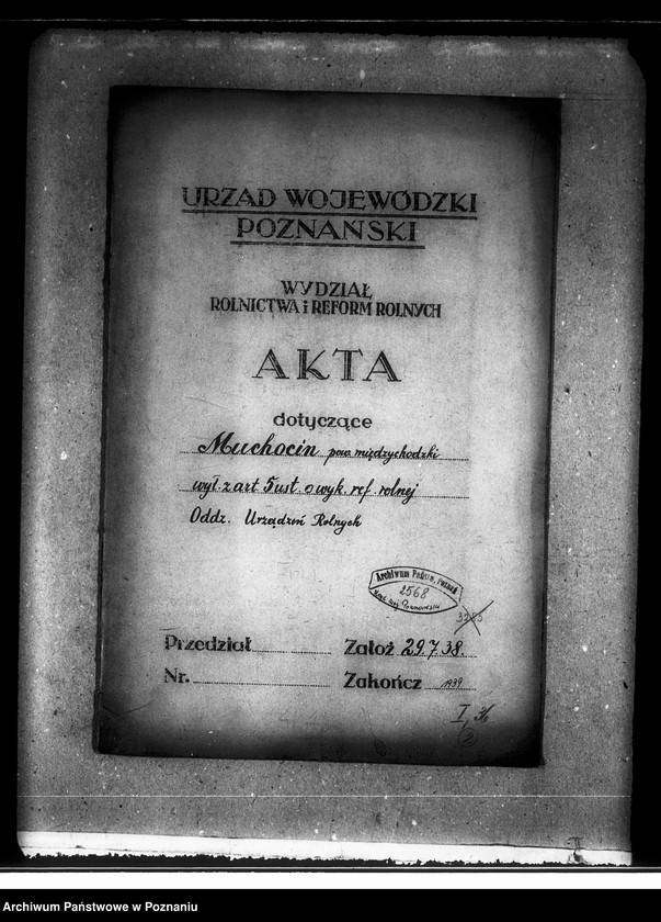 Obraz 4 z jednostki "Majątek Muchocin powiatu międzychodzkiego wyłączenie z art. 4/5 ustawy o wykonaniu reformy rolnej"