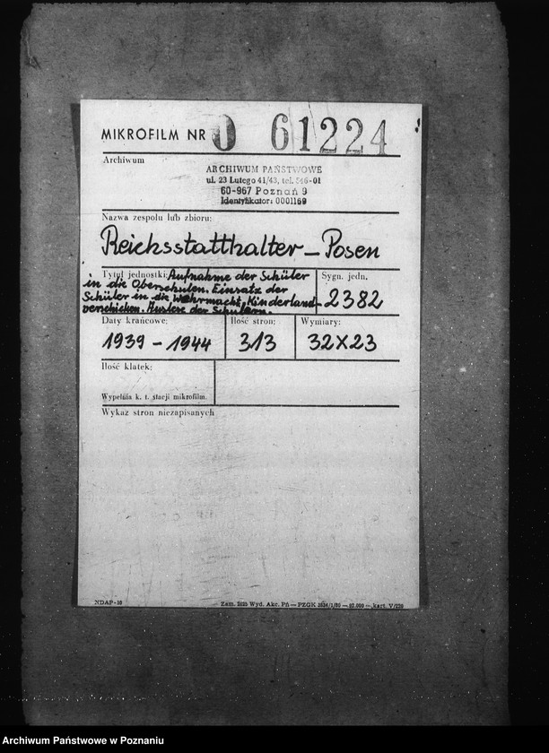 Obraz 2 z jednostki "Aufnahme der Schüler in die Oberschulen. Einsatz der Schüler in die Wehrmacht. Kinderlandverschicken. Auslese der Schülern."