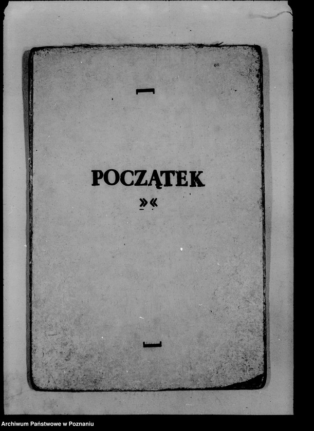 Obraz 3 z jednostki "Protokoły konferencji w sprawie umocnienia niemczyzny w Kraju Warty"