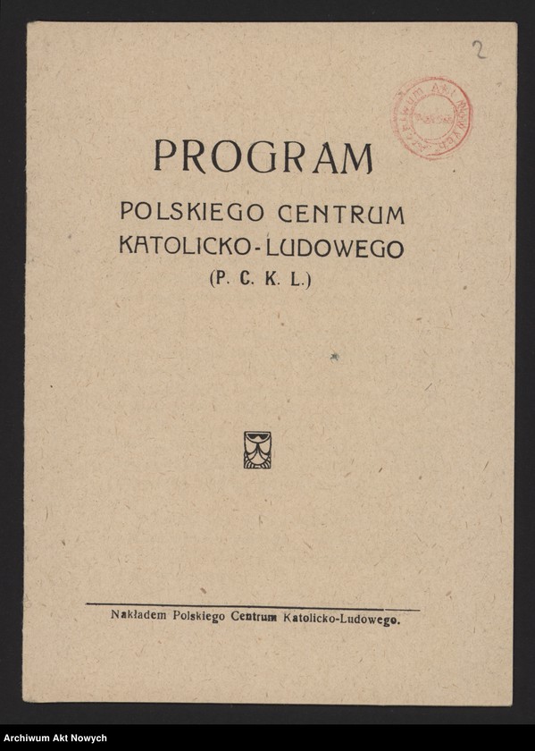 image.from.unit.number "Polskie Centrum Katolicko-Ludowe. Odezwa, program, zestawienie wydatków (maszynopisy, broszurka); patrz t.1709"