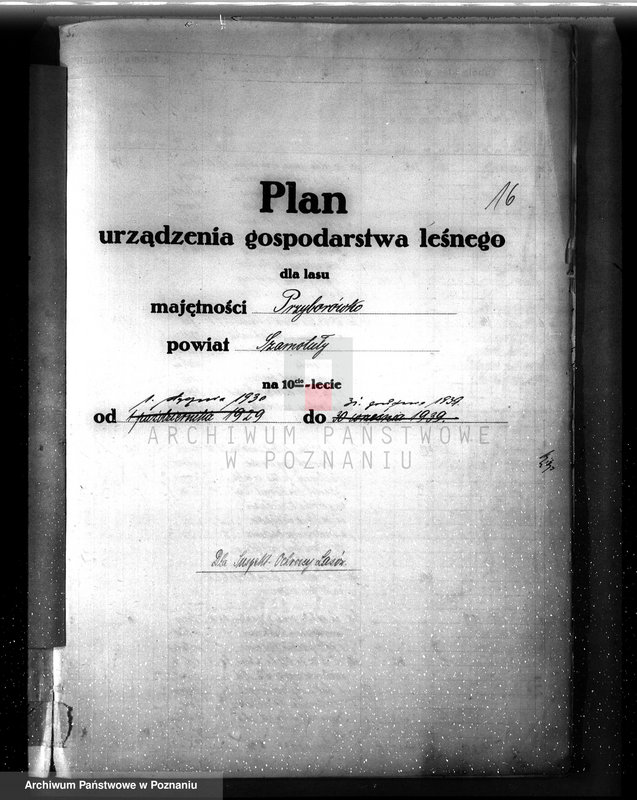 image.from.unit.number "Plan urządzenia gospodarstwa leśnego dla lasu majętności Przyborówko powiat szamotulski 1929-1939"