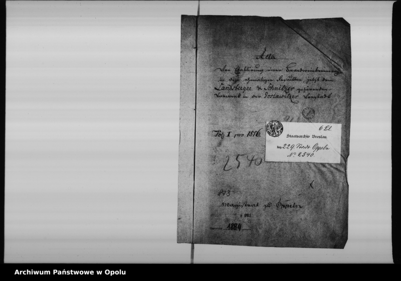 Obraz 4 z jednostki "Acta von Etablirung einer Brandweinbrennerey in dem ehemaligen Jesuitten, jetzt dem Landsberger & Schnitzer gehörenden Vorwerk in der Goslawitzer Vorstadt Vol: I pro 1816"