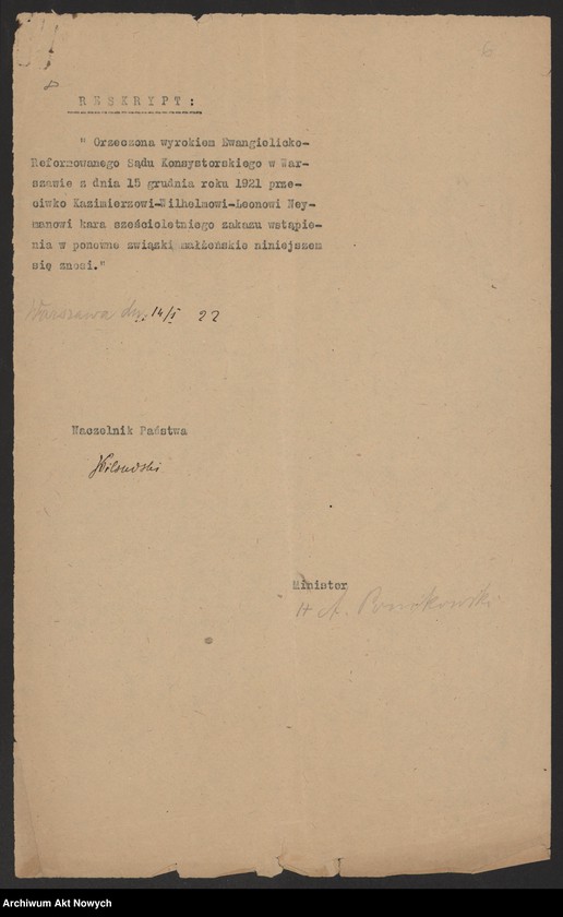 image.from.unit.number "Zniesienie wyroków Ewangelickich Sądów Konsystorskich: Augsburskiego i Reformowanego, o sześcioletnim terminie zakazu wstąpienia w ponowne związki małżeńskie oraz zakazu 10 miesięcznego.Reskrypty Naczelnika Państwa, wnioski, korespondencja z Min. Wyznań Religijnych i Oświecenia Publicznego"