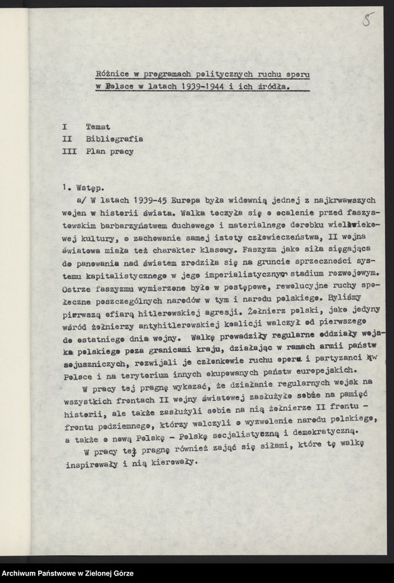 Obraz 16 z jednostki "Gruca Roman. Ruch oporu. Praca maturalna "Różnice w programie politycznych ruchu oporu w Polsce w latach 1939-1944 i ich źródła". "