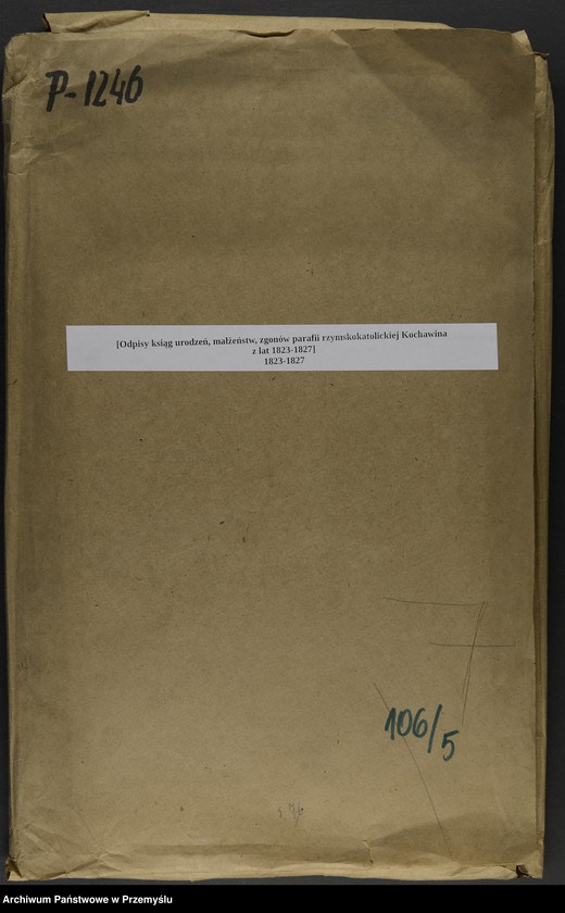 image.from.unit.number "[Odpisy ksiąg urodzeń, małżeństw, zgonów parafii rzymskokatolickiej Kochawina z lat 1823-1827]"