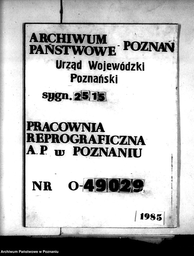 Obraz 1 z jednostki "Przymusowy wykup majątku Chrzypsko Wielkie i Białcz powiatu międzychodzkiego"