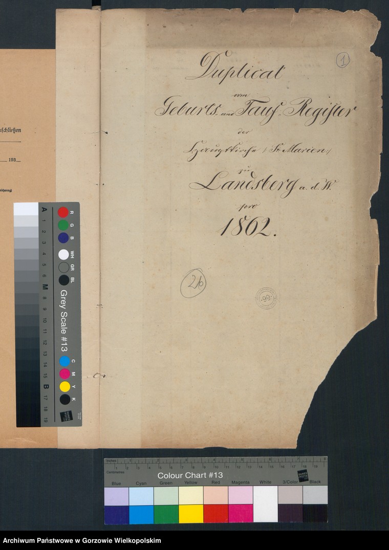 image.from.unit.number "Duplikate der Hauptkirche zu Landsberg an der Warthe (zawiera także księgę zgonów Konkordier Kirche mit der reformirten und Militair Gemeinde z 1862 r.)"