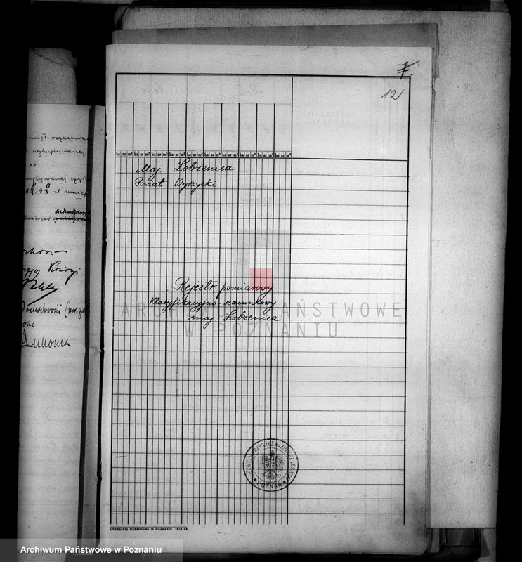 Obraz 16 z jednostki "Oszacowanie wykupionych gruntów majątku Łobżenice powiatu wyrzyskiego"