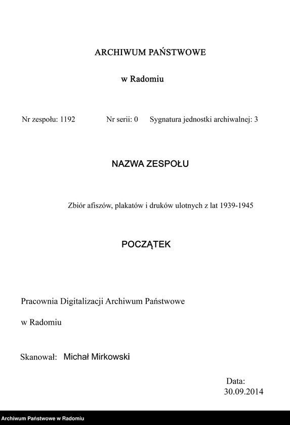 Obraz 3 z jednostki "Proklamacja Gubernatora Generalnego (przy objęciu władzy w Generalnym Gubernatorstwie). Podpisano: Gubernator Generalny dla zajętych polskich obsza Frank"