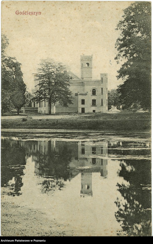 Obraz 1 z jednostki "Gościeszyn - pałac hrabiego Kurnatowskiego"