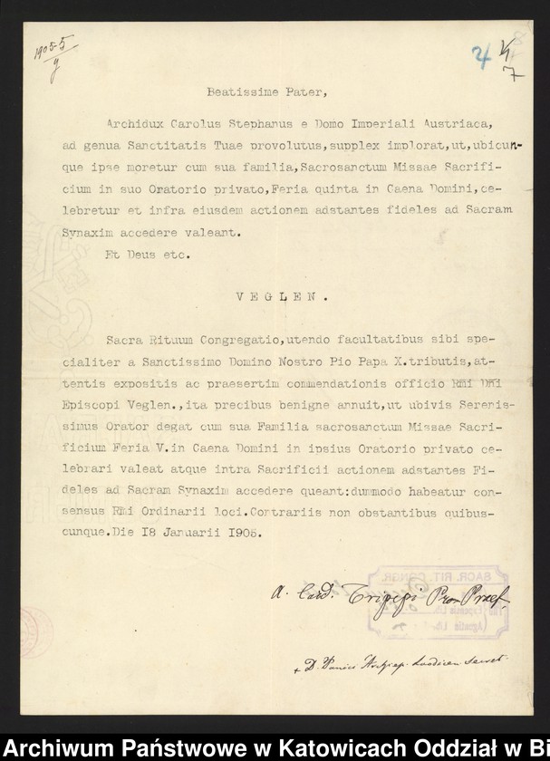 image.from.unit.number "[1. Korespondencja arcyksiężnej Marii Teresy Habsburg z władzami kościelnymi w sprawie uzyskania zezwolenia na odprawianie Mszy Świętej w kaplicy zamkowej 1905-1912, 2. Kopia fragmentu traktatu wiedeńskiego z 3 maja 1815 roku]"