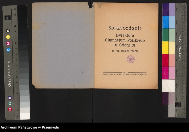 image.from.unit.number "Sprawozdanie Dyrektora Gimnazjum Polskiego w Gdańsku za rok szkolny 1931/32"