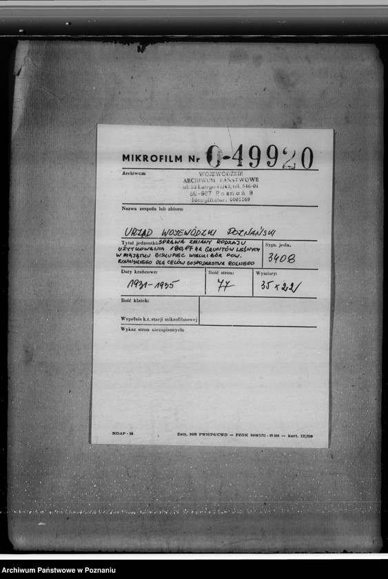 Obraz 2 z jednostki "Sprawa zmiany rodzaju użytków 180,87 ha gruntów leśnych w majątku Biskupiec-Wielki-Bór powiatu konińskiego dla celów gospodarstwa rolnego"