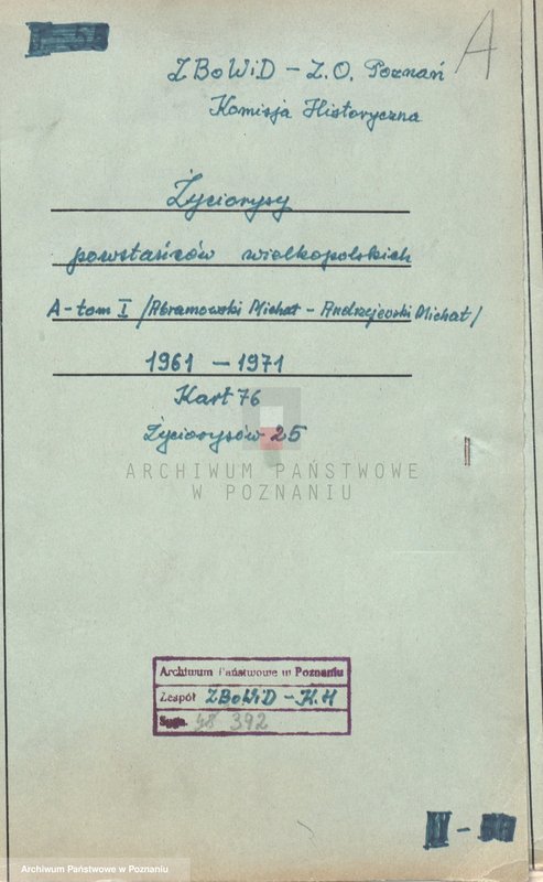 Obraz 4 z jednostki "Życiorysy powstańców wielkopolskich: A - tom l /Abramowski - Andrzejewski/."