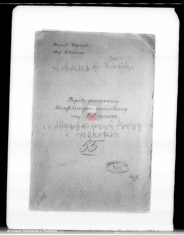 Obraz 4 z jednostki "Rejestr pomiarowy klasyfikacyjno-szacunkowy majątku Łobżenice"