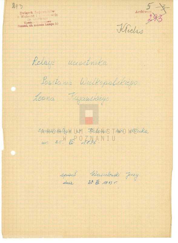 Obraz 14 z jednostki "Relacje i wspomnienia dotyczące powstania wielkopolskiego: 1. Kiełczewo, powiat Kościan, województwo poznańskie, 2. Kłecko, powiat Gniezno, województwo poznańskie, 3. Kościan, powiat Kościan, województwo poznańskie, 4. Kobylin, powiat Krotoszyn, województwo poznańskie, 5. Kowalewo, powiat Pleszew, województwo poznańskie, 6. Koźmin, powiat Turek, województwo poznańskie. Zdjęcia: s.64 - fotografia autora relacji."