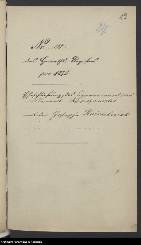 Obraz 20 z jednostki "Die von den Verlobten beigebrachten Urkunden zur Eheschliessung pro 1878"