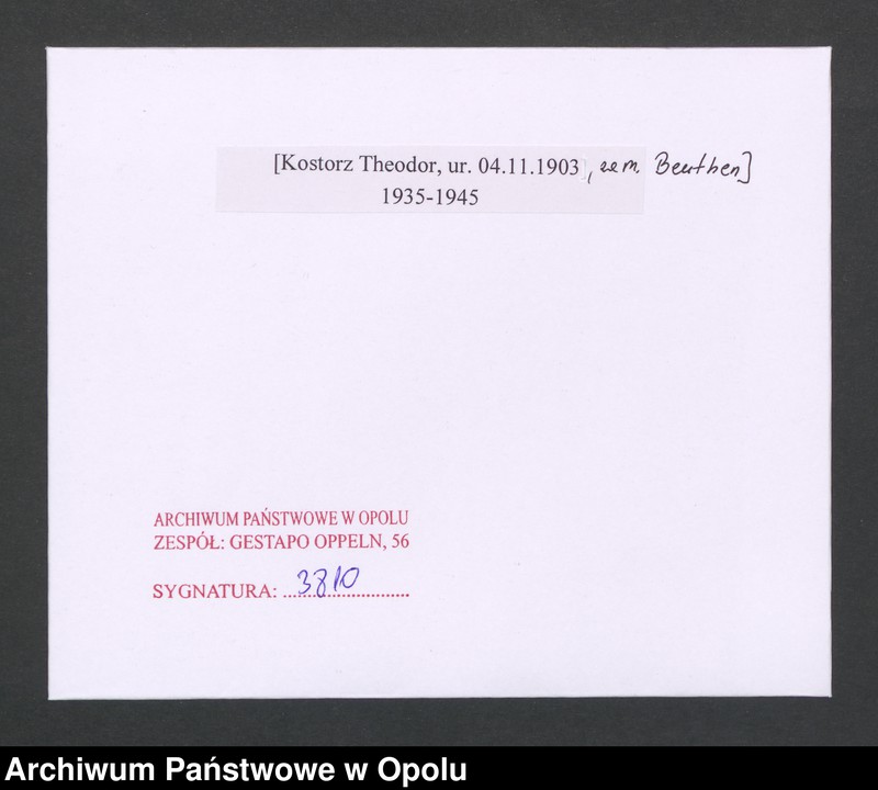 Obraz 2 z jednostki "[Kostorz Theodor, ur. 04.11.1903, zam. Beuthen]"