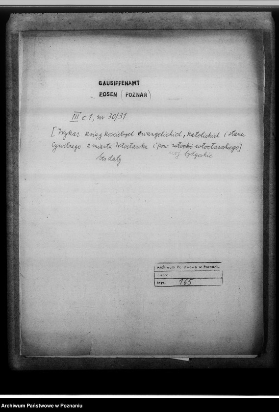 Obraz 4 z jednostki "[Wykaz ksiąg kościelnych ewnagelickich, katolickich i stanu cywilnego z miasta Włocłwaka i powiatu włocławskiego, województwa bydgoskiego]"