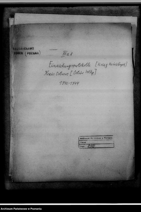 image.from.unit.number "Einziehungsprotokolle [ksiąg kościelnych] Kreis Ostrowo [Ostrów Wielkopolski]"