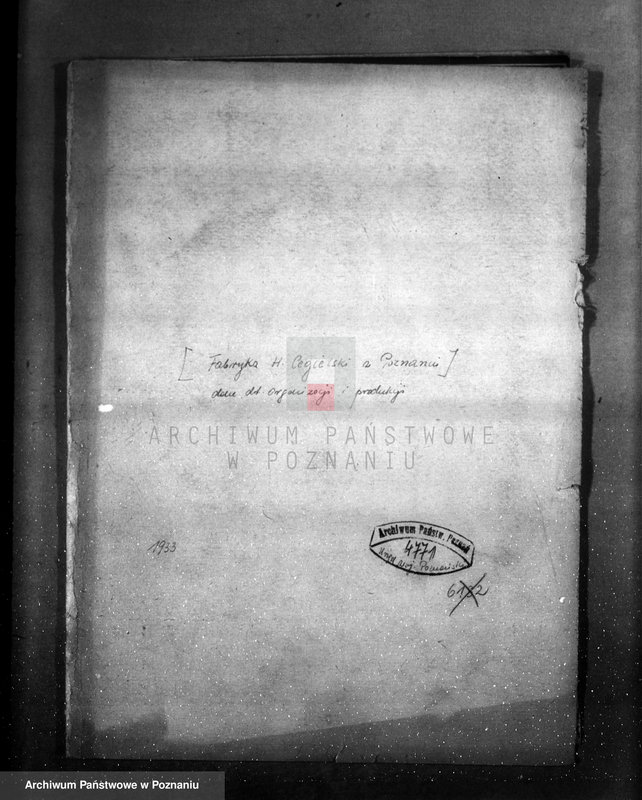 Obraz 4 z jednostki "/Fabryka H. Cegielski w Poznaniu dane dot. organizacji i produkcji /"