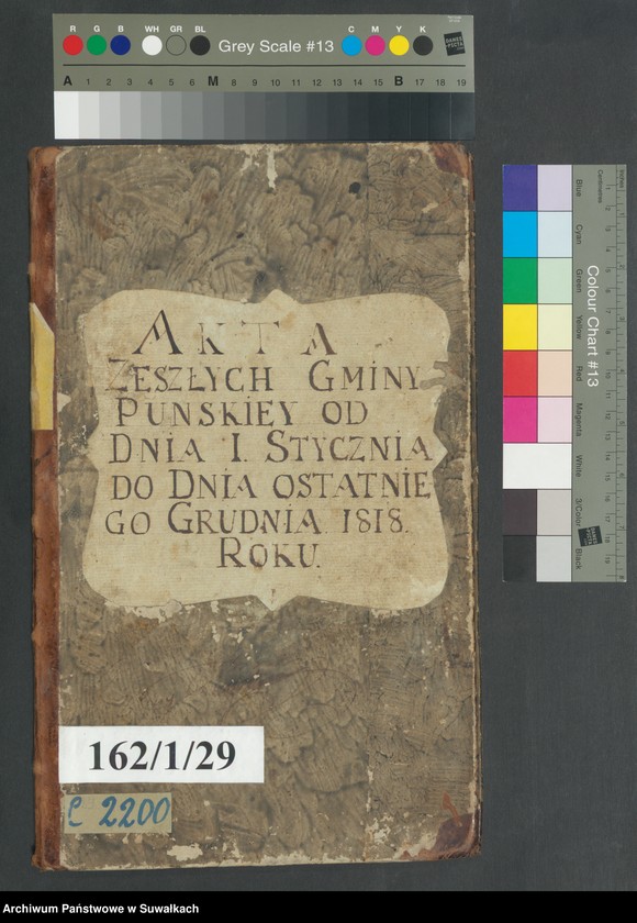 image.from.unit.number "Akta zeszłych gminy puńskiey od 1-go stycznia do dnia ostatniego grudnia 1818 roku."