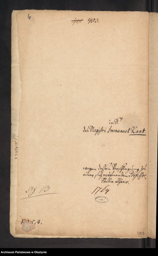 image.from.unit.number "In S. [Sachen] des Magistri Immanuel Kant wegen dessen Vorschlagung zu einer sich eröfnenden Professor=Stelle alhier"