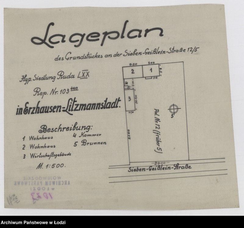 Obraz 1 z jednostki "Lageplan des Grundstückes an der Sieben Geißlen Straße 12/5 Hyp. Siedlung Ruda LXX Rep. Nr 103 440 in Erzhausen Litzmannstadt"