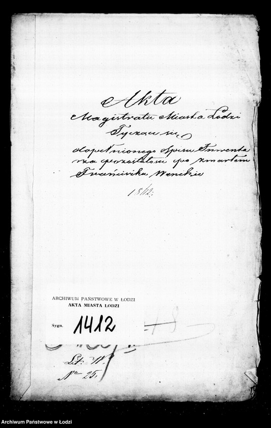 Obraz 4 z jednostki "Akta tyczące się dopełnionego spisu inwentarza pozostałości po zmarłym Franciszku Wencke"