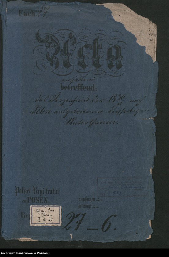 Obraz 2 z jednostki "A. enthaltend das Verzeichnis der 1830/1831 nach Polen ausgetretenen diesseitigen Untertanen"