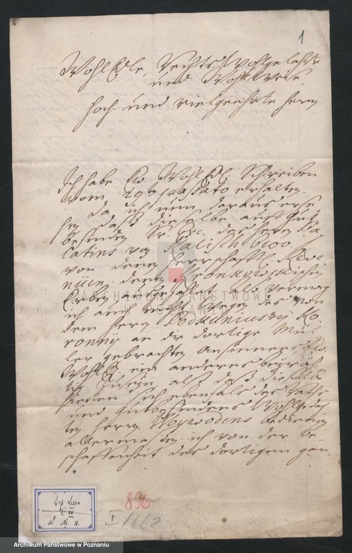 Obraz 1 z jednostki "Rekomendacja Flemminga dla Salitin’a von Kalisch w sprawach informacji. Schreiben Flemmings betr. Die Empfehlung des Salitins von Kalisch für Informationen; język niemiecki"