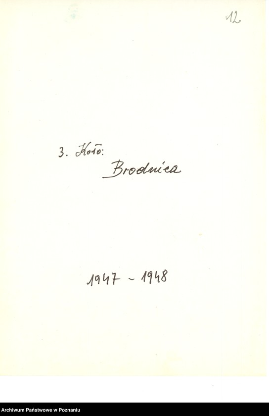 Obraz 14 z jednostki "Współdziałanie Zarządu Głównego Związku Powstańców Wielkopolskich z kołami 1. Bojanowo [1946-1948] 2. Bremno [19449] 3. Brodnica [1947-1948] 4. Bydgoszcz [1946-1948] 5. Chodzież [1946-1948] 6. Chorzów[1947-1949] 7. Czarnków [1946-1949] 8. Drawsko n/Notecią. [1948-1949] 9. Drezdenko [1947-19498]"
