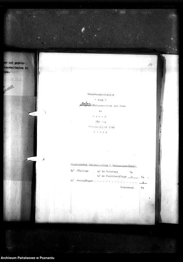 Obraz 15 z jednostki "Unterhaushaltplan - 4301. Gaugehörlosenschule, Posen. [Plany finasowe, budżety, sprawy finansowo-gospodarcze Szkoły]."
