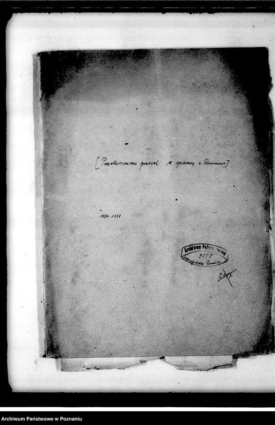 Obraz 4 z jednostki "/Przewłaszczenie parceli M. Spechtowej z Romanowa/"