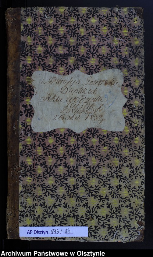 image.from.unit.number "Parafija Grzebska Duplikat Akta Urodzenia, Zeyścia, Zaślubień z Roku 1837-go"