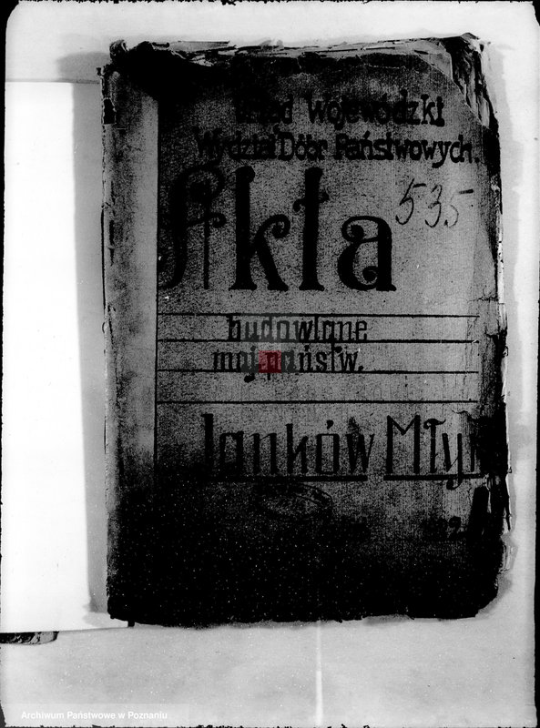 Obraz 4 z jednostki "Sprawy budowlane majątku państwowego Jankowo-Młyn"