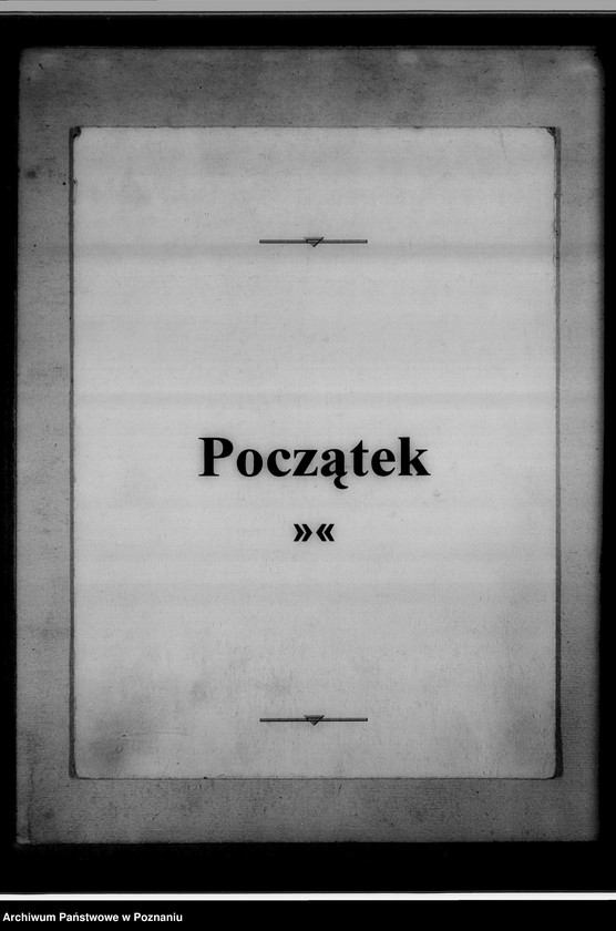 Obraz 3 z jednostki "Verzeichnis der im Amtsgericht Wollstein [Wolsztyn] befindlichen Kirchenduplikate"